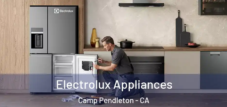 Electrolux Appliances Camp Pendleton - CA