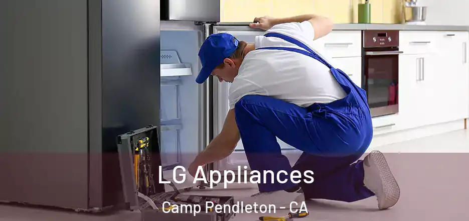 LG Appliances Camp Pendleton - CA