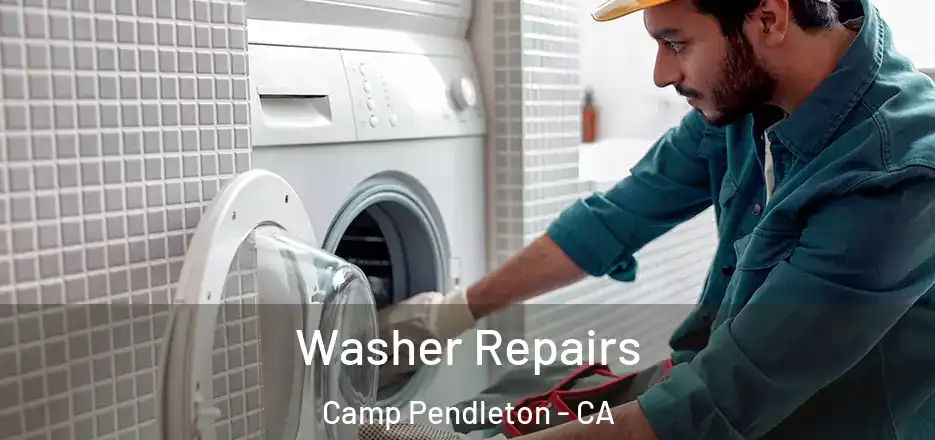 Washer Repairs Camp Pendleton - CA